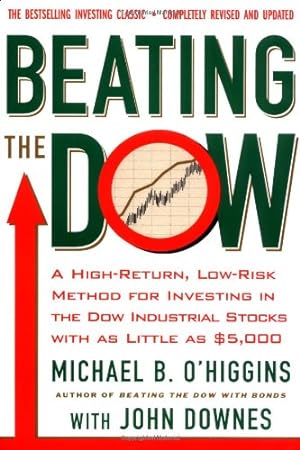 Seller image for Beating the Dow (Revised and Updated) by Downes, John, O'Higgins, Michael B [Paperback ] for sale by booksXpress