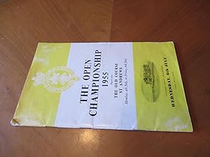 The Royal And Ancient Golf Club Of St. Andrews: The Open Golf Championship 1955. Official Program...