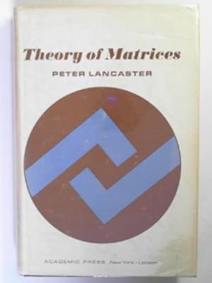 Seller image for Theory of matrices for sale by Cotswold Internet Books