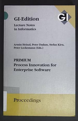 Seller image for PRIMIUM - process innovation for enterprise software : 15.04.2009 in Mannheim, Germany. Gesellschaft fr Informatik: GI-Edition / Proceedings ; Vol. 151 for sale by books4less (Versandantiquariat Petra Gros GmbH & Co. KG)