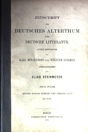 Bild des Verkufers fr Zeitschrift fr Deutsches Alterthum und Deutsche Litteratur. Neue Folge, 8.band, Drittes und Viertes Heft zum Verkauf von books4less (Versandantiquariat Petra Gros GmbH & Co. KG)