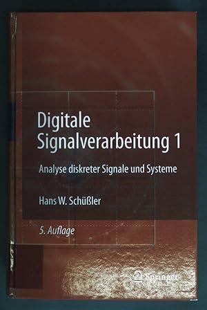 Seller image for Digitale Signalverarbeitung; Teil: 1., Analyse diskreter Signale und Systeme. for sale by books4less (Versandantiquariat Petra Gros GmbH & Co. KG)