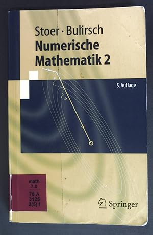 Bild des Verkufers fr Numerische Mathematik; Teil: 2. zum Verkauf von books4less (Versandantiquariat Petra Gros GmbH & Co. KG)