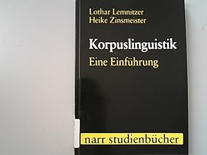 Bild des Verkufers fr Korpuslinguistik. Eine Einfhrung. zum Verkauf von Antiquariat Bookfarm