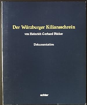 Imagen del vendedor de Der Wrzburger Kiliansschrein. Dokumentation. a la venta por books4less (Versandantiquariat Petra Gros GmbH & Co. KG)