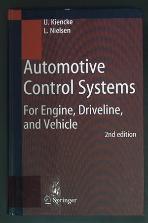 Seller image for Automotive control systems : for engine, driveline, and vehicle ; with 13 tables. for sale by books4less (Versandantiquariat Petra Gros GmbH & Co. KG)