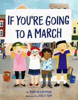 Seller image for If You're Going to a March (Hardcover) for sale by Grand Eagle Retail