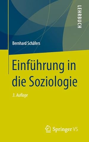 Bild des Verkufers fr Einfhrung in die Soziologie zum Verkauf von BuchWeltWeit Ludwig Meier e.K.