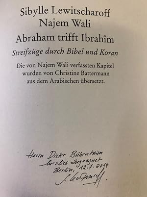 Imagen del vendedor de Abraham trifft Ibrahm. Streifzge durch Bibel und Koran. a la venta por Bhrnheims Literatursalon GmbH