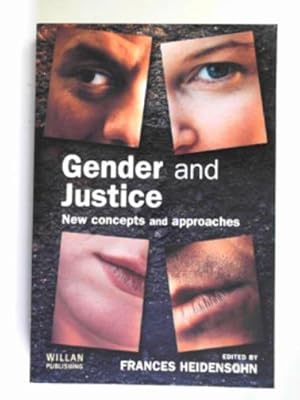 Immagine del venditore per Gender and justice: new concepts and approaches venduto da Cotswold Internet Books