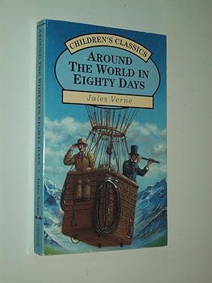Seller image for Around the World in Eighty Days [Children's Classics series] for sale by Rodney Rogers