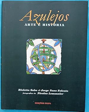 Seller image for Azulejos Arte e Hist?ia for sale by AdLib[[er]]