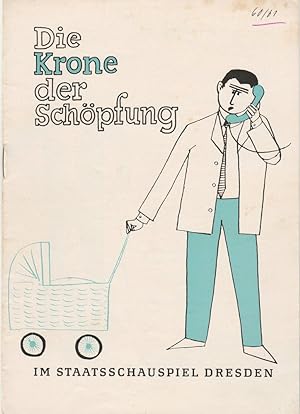 Seller image for Programmheft Die Krone der Schpfung. Lustspiel von Klara Feher Spielzeit 1959 / 60 Heft 8 for sale by Programmhefte24 Schauspiel und Musiktheater der letzten 150 Jahre