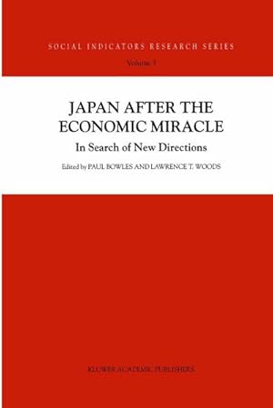 Seller image for Japan after the Economic Miracle for sale by BuchWeltWeit Ludwig Meier e.K.