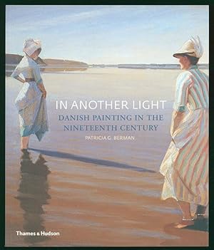 In another light. Danish painting in the nineteenth century.