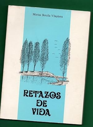 Seller image for RETAZOS DE VIDA. for sale by Librera DANTE