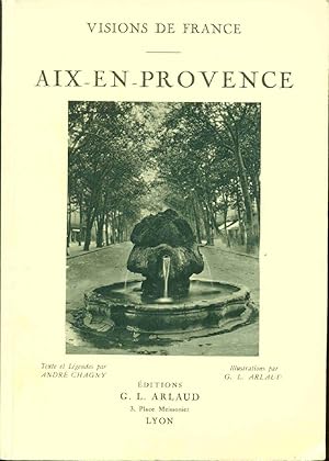 Visions de France . Aix-en-Provence