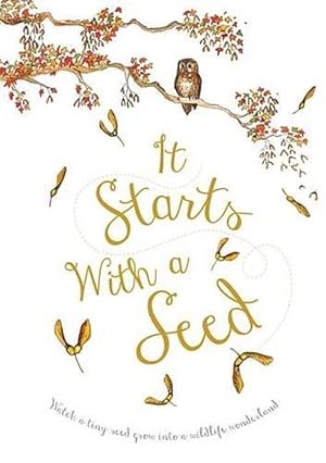 Seller image for It Starts with a Seed (Hardcover) for sale by Grand Eagle Retail