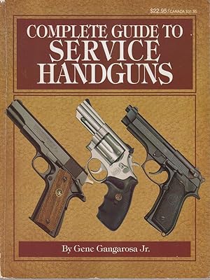 Imagen del vendedor de Complete guide to service handguns a la venta por Librodifaccia