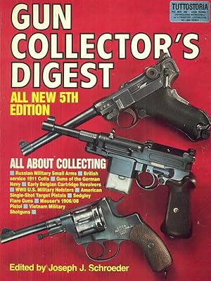 Bild des Verkufers fr Gun Collector's digest zum Verkauf von Librodifaccia
