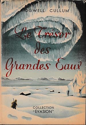 Bild des Verkufers fr Le Trsor des grandes eaux (The treasure of big waters) zum Verkauf von Librairie l'Aspidistra