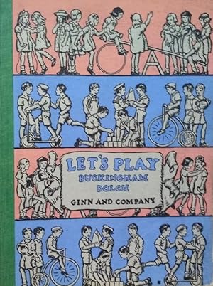 Seller image for LET'S PLAY (A PRE-PRIMER) -- 1934 for sale by R. J.  Books