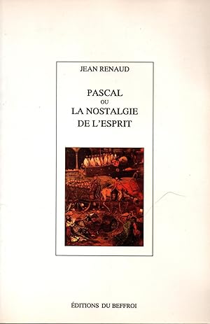 Immagine del venditore per Pascal ou la nostalgie de l'esprit venduto da JP Livres