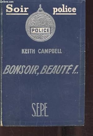 Bild des Verkufers fr Bonsoir, Beaut! zum Verkauf von Le-Livre
