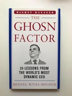 Immagine del venditore per The Ghosn Factor: 24 Lessons the World's Most Dynamic CEO venduto da Kazoo Books LLC