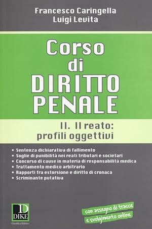 Seller image for Corso di diritto penale. Vol. 2: Il reato: profili oggettivi for sale by Libro Co. Italia Srl