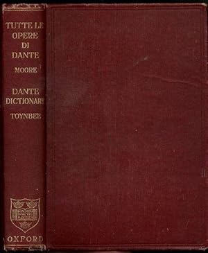 Tutte Le Opere Di Dante Alighieri Nuovamente Rivedute Nel Testo 3rd Edition in Italian by Dr. E. ...