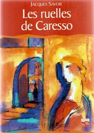 Image du vendeur pour Les ruelles de Caresso (Roman 16/96) (French Edition) mis en vente par Livres Norrois