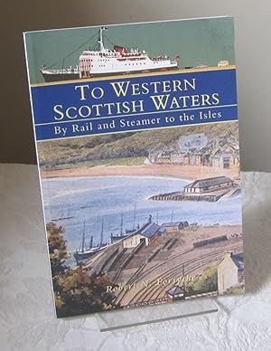 Image du vendeur pour To Western Scottish Waters mis en vente par Dandy Lion Editions