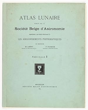 Atlas lunaire; reproduisant à une échelle réduite aux 2/5 les agrandissements photographiques; At...