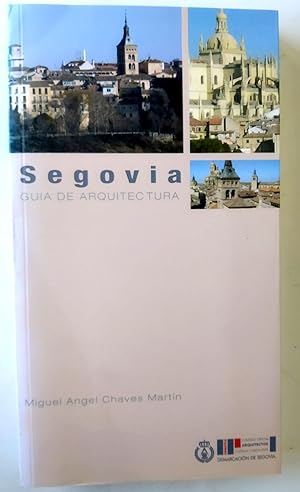 Immagine del venditore per Segovia: gua de arquitectura de Segovia venduto da Librera Salvalibros Express