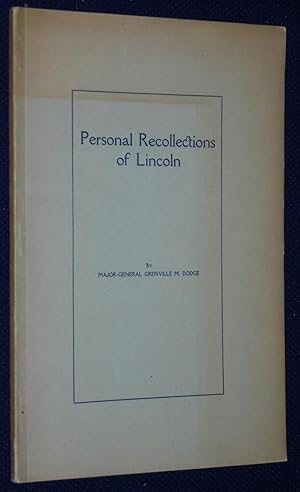 Bild des Verkufers fr Personal Recollections of Lincoln zum Verkauf von Pensees Bookshop