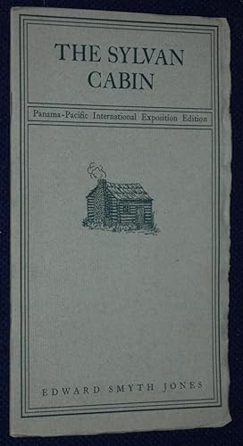 The Sylvan Cabin: A Centenary Ode on the Birth of Lincoln and Other verse. With an introduction t...