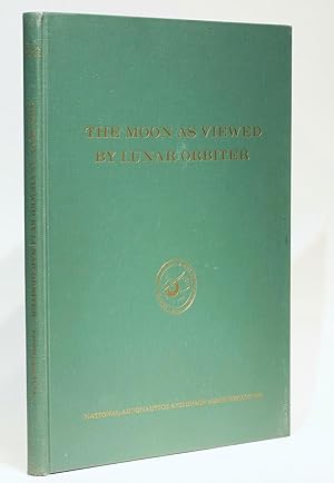Seller image for The Moon as viewed by Lunar Orbiter. NASA SP-200. for sale by Milestones of Science Books