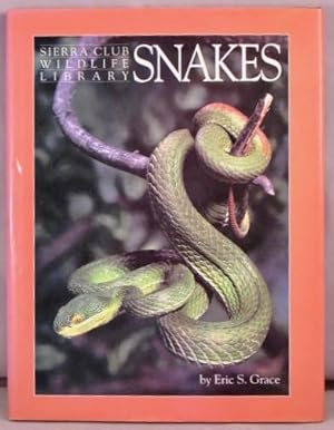 Seller image for Snakes (Sierra Club Wildlife Library). for sale by Bucks County Bookshop IOBA