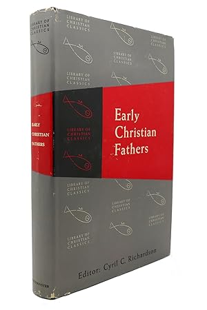 Image du vendeur pour EARLY CHRISTIAN FATHERS The Library of Christian Classics mis en vente par Rare Book Cellar