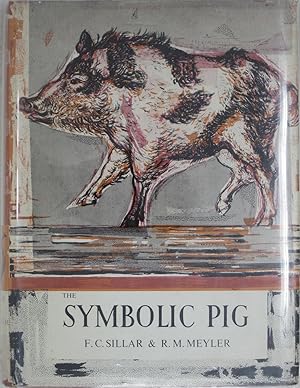 Bild des Verkufers fr The Symbolic Pig: An anthology of Pigs in literature and art zum Verkauf von Powell's Bookstores Chicago, ABAA