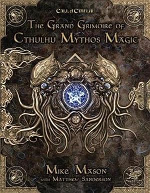Bild des Verkufers fr Grand Grimoire of Cthulu Mythos Magic (Hardcover) zum Verkauf von Grand Eagle Retail