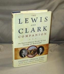 The Lewis and Clark Companion: An Encyclopedic Guide to the Voyage of Discovery.