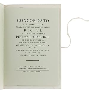 CONCORDATO DEL MDCCLXXX TRA LA SANTITA' DEL SOMMO PONTEFICE PIO VI E S.A.R. IL SERENISSIMO PIETRO...