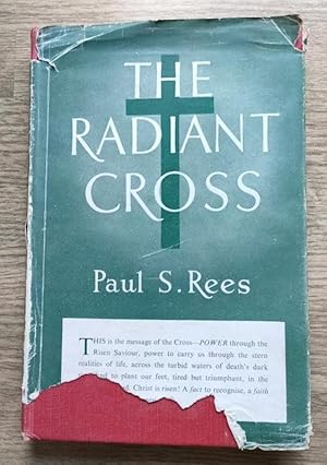 Seller image for The Radiant Cross for sale by Peter & Rachel Reynolds