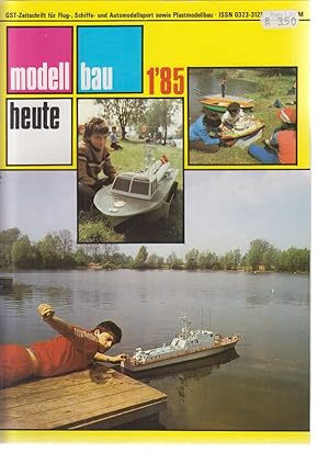 Seller image for Modellbau heute. 1/85. Zeitschrift fr Flug-, Schiffs- und Automodellsport. for sale by Allguer Online Antiquariat
