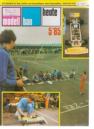 Seller image for Modellbau heute. 5/85. Zeitschrift fr Flug-, Schiffs- und Automodellsport. for sale by Allguer Online Antiquariat
