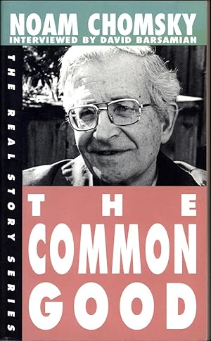 The Common Good / The Real Story Series