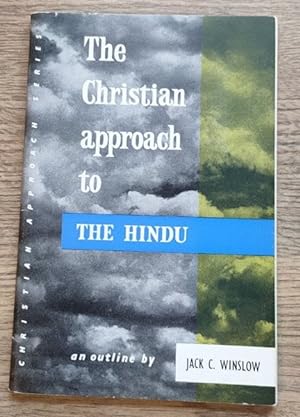 Seller image for The Christian Approach to the Hindu for sale by Peter & Rachel Reynolds