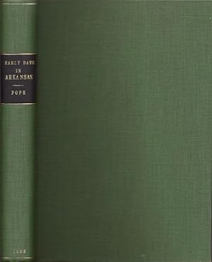 Seller image for Early Days in Arkansas Being For the Most Part the Personal Recollections of an Old Settler With an Introduction by Hon. Sam W. Williams of the Little Rock Bar. for sale by Americana Books, ABAA